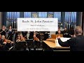 Capture de la vidéo The Bach Choir And Orchestra Present The St. John Passion On Its 300Th Anniversary | Bach Society