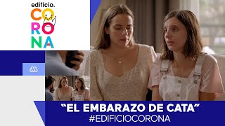 #EdificioCorona - Cata’s Pregnancy! - Best Moments / Episode 32