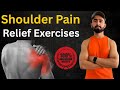  Shoulder Pain Relief Exercises | Fix Shoulder Pain Fast | Ahmad Ishaq