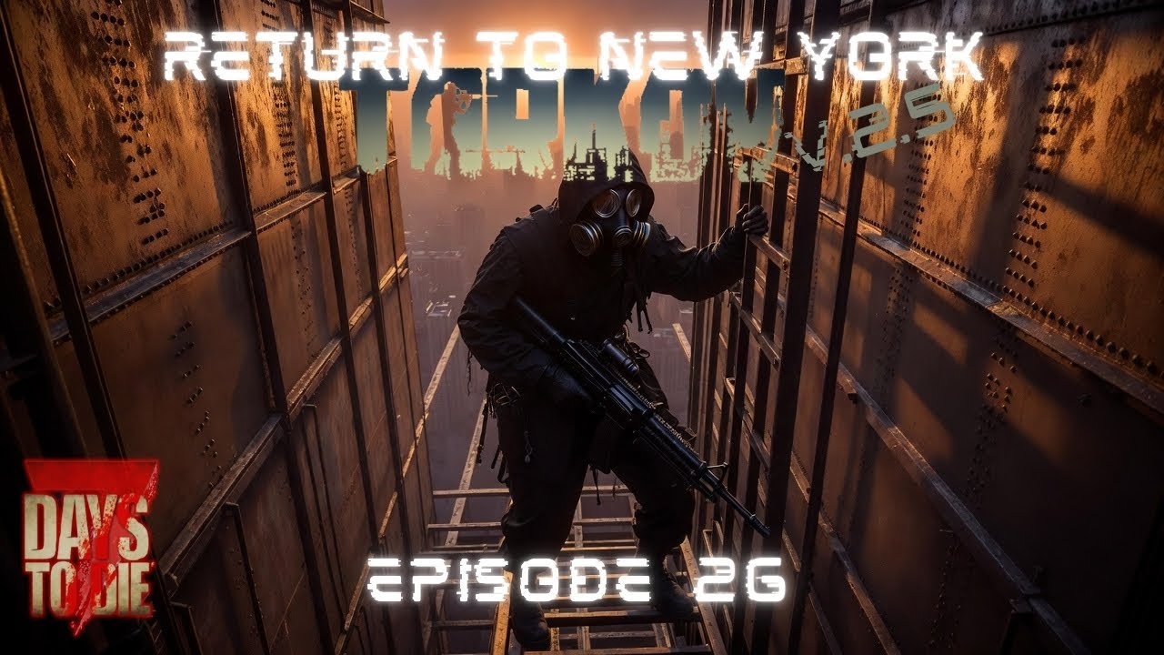 7 Days to Die – Return to New York E26 – World Trade Center Horde Basis! (Update 2.5)