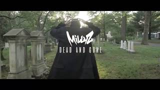 Millyz - Dead & Gone (Dir : Gil Videos)