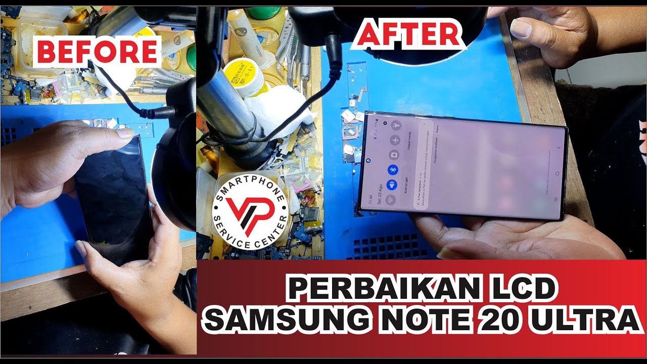 PERBAIKAN LCD SAMSUNG NOTE 20 ULTRA REPAIR LCD NOTE 20 ULTRA YouTube