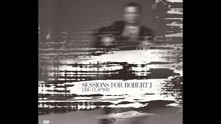 Eric Clapton - Love In Vain (Alt) [5.1 Surround Sound]