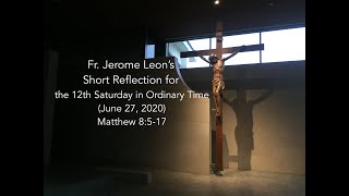 Authority | Daily Reflections in 3 minutes with Fr. Jerome | 12th Saturday in Ordinary Time
