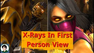 Mortal Kombat Komplete Edition - X-Rays In First Person View Camera Mod