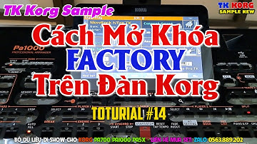 Cách Mở Khóa Factory Trên Đàn KORG - TOTURIAL #14