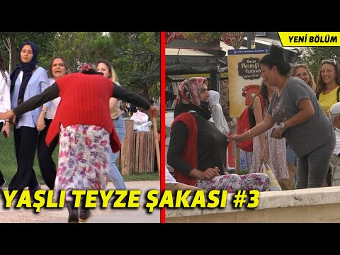 YAŞLI TEYZE KILIĞINDA İNSANLARI TROLLEMEK! (3) | DAYAK YEMEYE RAMAK KALA! | KAMERA ŞAKASI