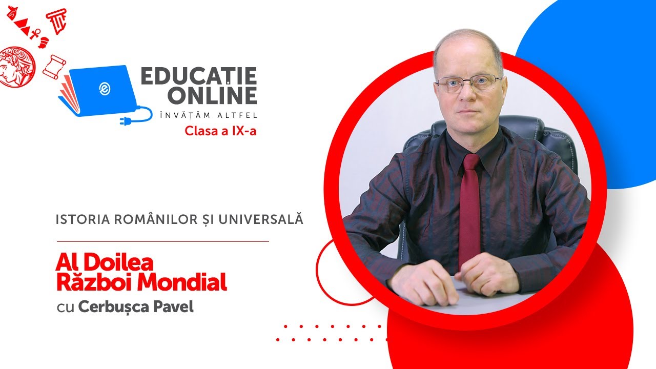 Istoria Românilor și Universală, Clasa a IX-a, Al Doilea Război Mondial