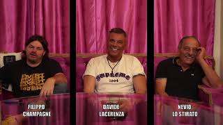 INTERVISTA TRIPLA! Nevio Lo Stirato - Filippo Champagne - Davide ...