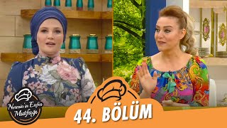 Nerminin Enfes Mutfağı 44. Bölüm 12 Mayıs 2021 - Sevgi Soylu