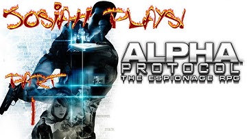 Alpha Protocol - Josiah Plays! - Part 1 [Twitch Stream]