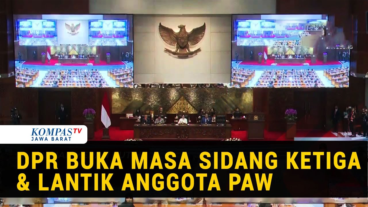 Ketua DPR Puan Resmi Buka Masa Sidang III Tahun 2025-2026 & Lantik Anggota PAW