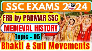MEDIEVAL HISTORY FOR SSC | BHAKTI AND SUFI MOVEMENTS | PARMAR SSC