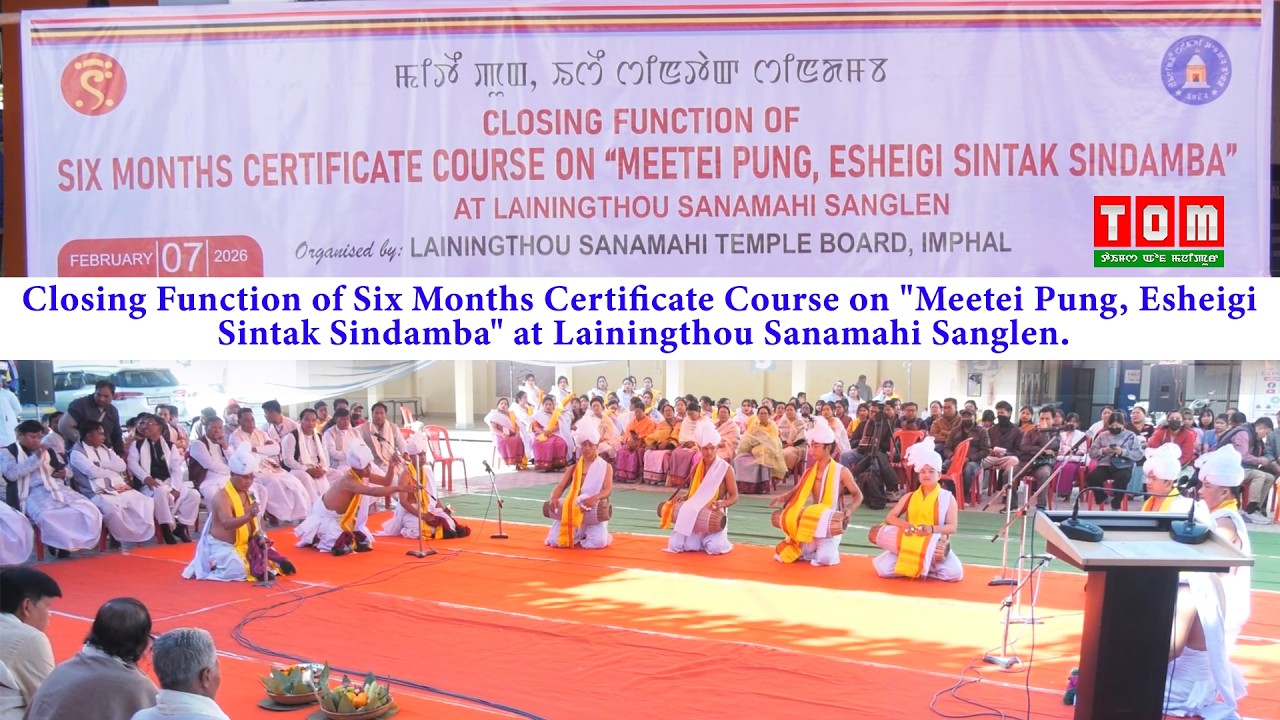 Closing Function of Six Months Certificate Course on "Meetei Pung, Esheigi Sintak Sindamba"