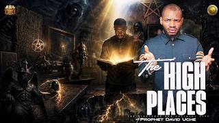 THE HIGH PLACES WITH PROPHET DAVID UCHE || TRUTH TV