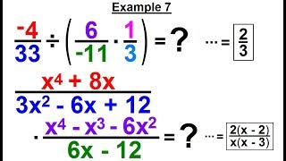 Algebra - Ch. 11: Rational Expression Dividing and Multiplying (9 of 10) Example 7
