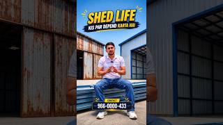Shed Life 10 Saal Ya 30 Saal? 5 Factors Jo Decide Karte Hain! #shorts #shed #construction