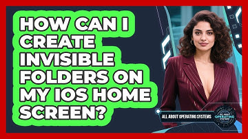 How Can I Create Invisible Folders On My iOS Home Screen? - All About Operating Systems