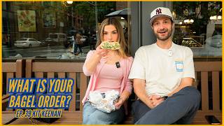I Like My Salads in Bagel Form! w/ Kit Keenan