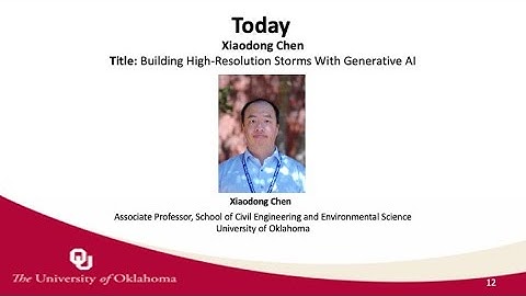 GSC Webinar | High Resolution Storms With Generative AI | Xiaodong Chen | September 24, 2025