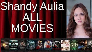All Shandy Aulia Movies Ranked By Score Critics Fans