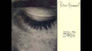 Watch Peter Hammill Other Old Cliches video