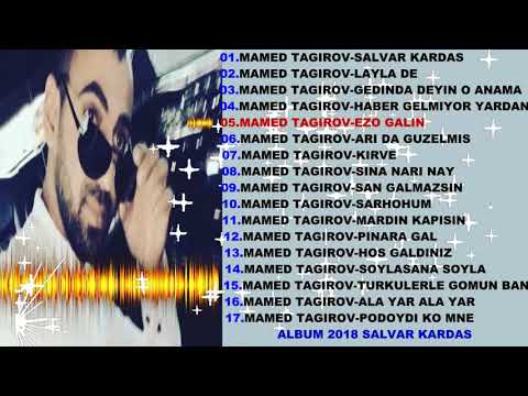 MAMED TAGIROV-EZO GALIN (ALBUM 2018 SALVAR KARDAS)