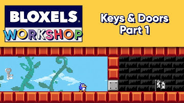 Bloxels Workshop | Keys & Doors pt. 1