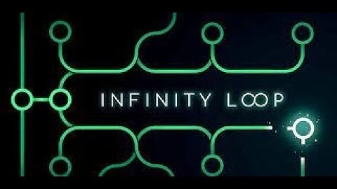 How to play Infinity Loop part-1