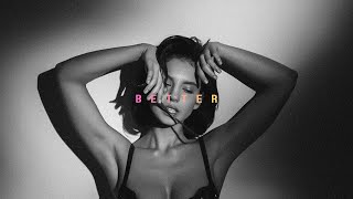 WHTKD - Better (ft. TariusWrld)