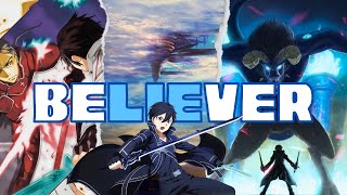 Believer | SAO AMV
