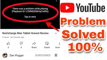 There Was A Problem While Playing Problem Solved In YouTube