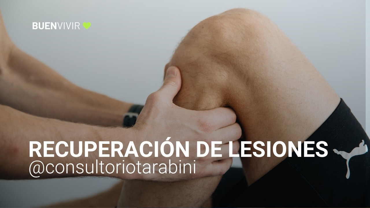 RECUPERACIÓN DE LESIONES - Consultorio Tarabini - BUENVIVIR💚 18/06/26 Canal 4