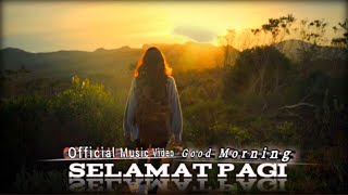 ARW Eighteen - Selamat Pagi