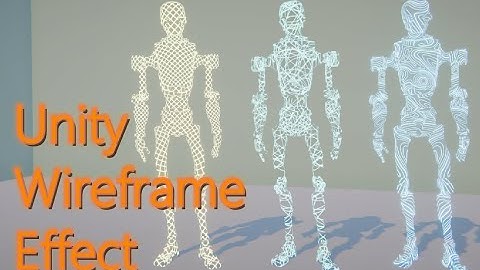 Unity VFX - Wireframe Effect - Downloadable