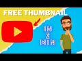How to Make Attractive Thumbnail for YouTube Videos | Free Online in Just 2 Minutes