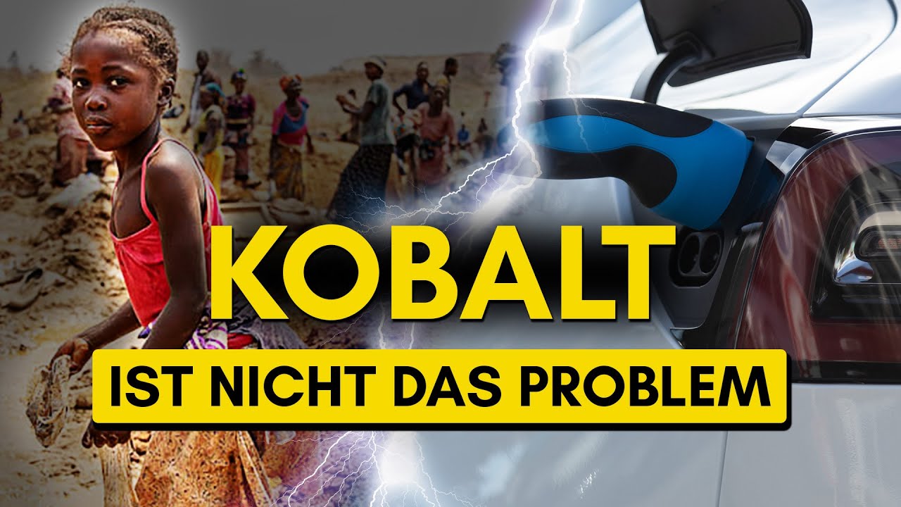 Die große Lüge über Kobalt in E-Autos 