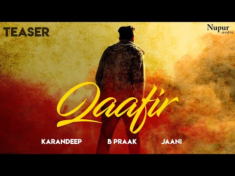 qaafir-(teaser)---karandeep,-b-praak-|-jaani-|-latest-punjabi-songs-2019-|-releasing-on-29th-august