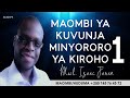 1. MAOMBI YA KUVUNJA MINYORORO YA KIROHO - MWL. ISAAC JAVAN - (Mafundisho)