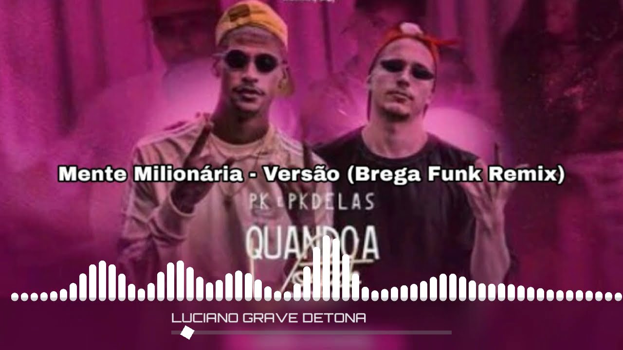 baixar musica mente milionária remix baixar musica mente milionária remix