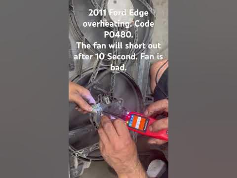 2011 Ford Edge Overheating while it park. Code P0480 - YouTube