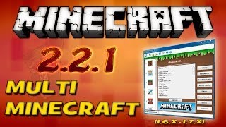 MultiMinecraft 2.2.1 | Utiliza varias carpetas .minecraft | #MultiMinecraft2 | HEBERON