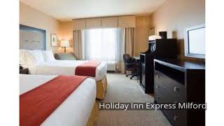 Holiday Inn Express Milford