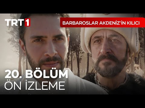 Barbaroslar Akdeniz'in Kılıcı 20. Bölüm Ön İzleme