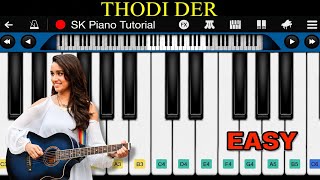 Thodi Der - Piano Tutorial | Half Girlfriend | Farhan Saeed & Shreya Ghoshal screenshot 4