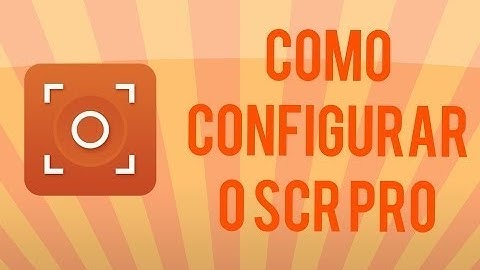 Como configurar SCR PRO Mas descarga|TrollGaming|