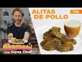 Alitas de pollo: el capricho crunchy de Gipsy Chef | Cocina BESTIAL!