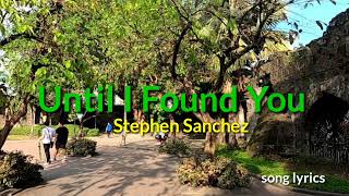 Download Lagu Until I Found You - Stephen Sanchez | Song Lyrics MP3 Download Lagu Until I Found You - Stephen Sanchez | Song Lyrics MP3