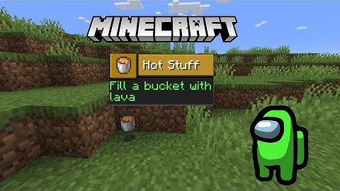 How To Get The "Hot Stuff" Advancement In Minecraft 1.21