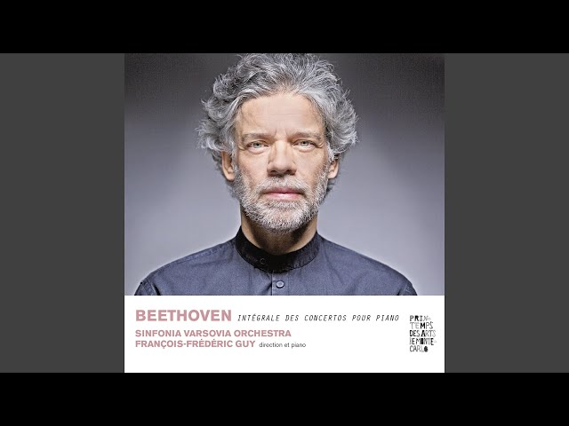 Beethoven - Concerto pour piano & orch n°3: Finale : F.-F.Guy / Sinfonia Varsovia